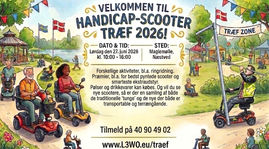 Velkommen til Handicap-scooter træf 2026!
Forskellige aktiviteter. Pølser og drikkevarer kan købes. Og vil du se nye scootere, så er der en samling af både de traditionelle ”tunge” og de nye der både er transportable og terrængående.
Tilmelding, send sms med teksten: træf 2026, antal deltagere samt dit eget navn og antal scootere.
For mere info: Ring 40 90 49 02